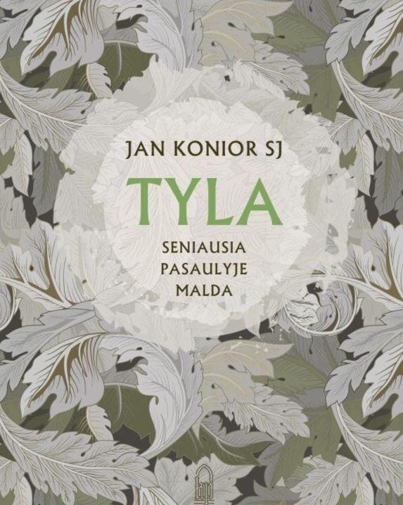 Tyla. Seniausia pasaulyje malda